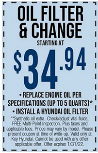**Synthetic oil extra. Check/adjust vital fluids; FREE Multi-Point Inspection. Plus taxes and applicable fees. Prices may vary by model. Please present coupon at time of write-up. Valid only at Key Hyundai. Cannot be used with any other applicable offer. Offer expires 1/31/22.